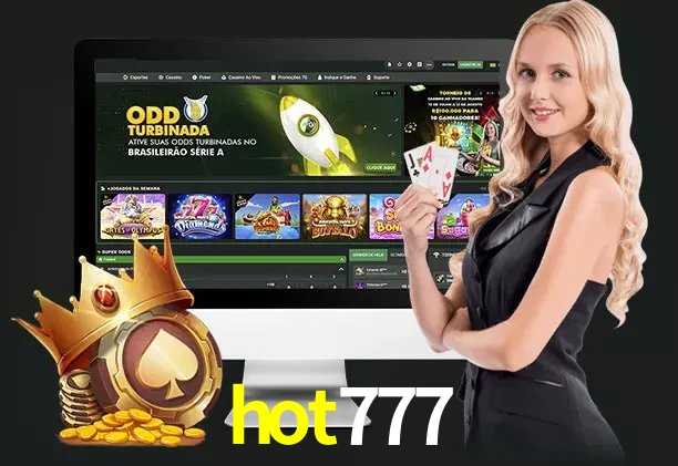 Experiência VIP hot777